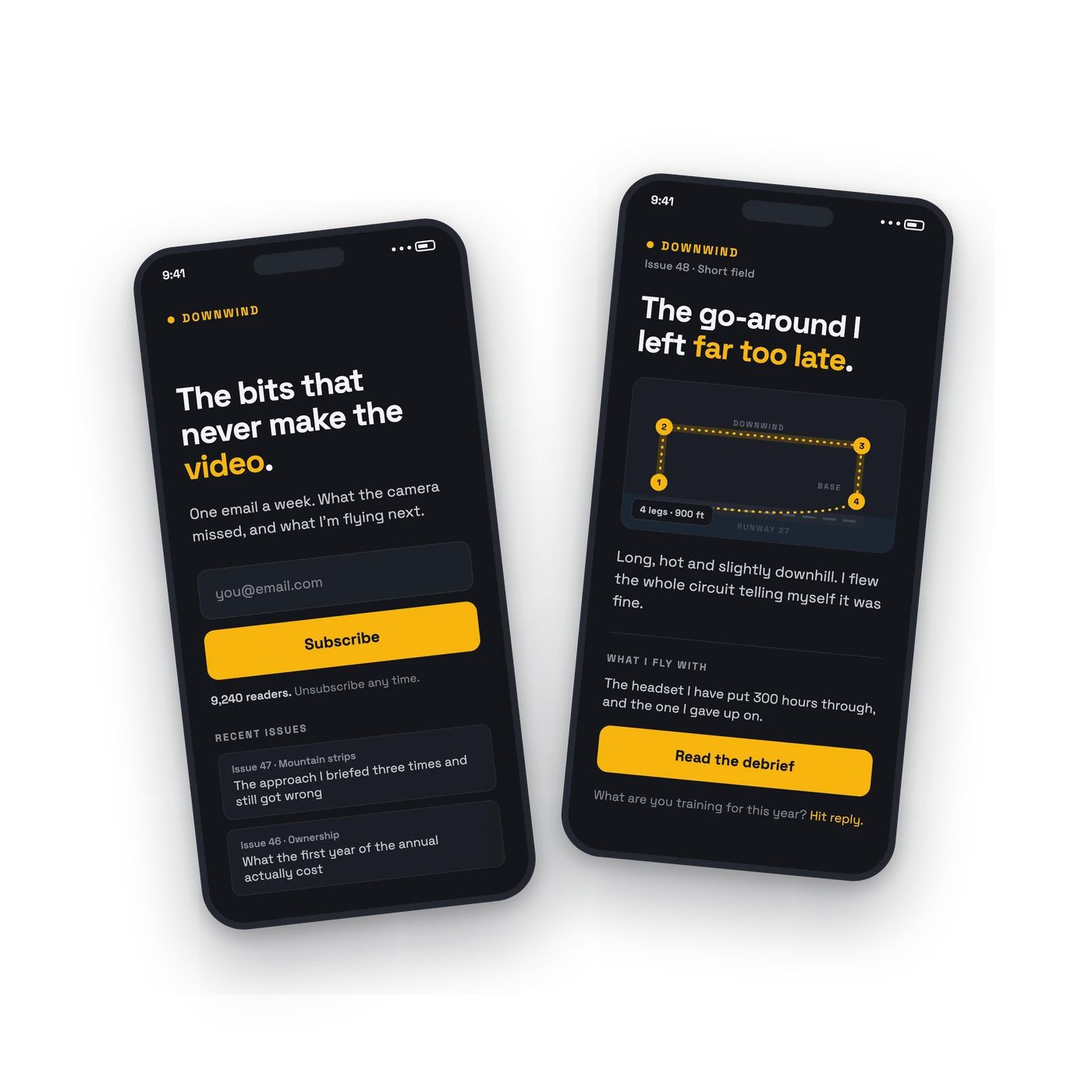 An aviation newsletter called Downwind shown on two phones: a signup page with an email field and recent issues, and an issue about a late go-around with a circuit diagram, a note on the headset the pilot flies with, and a question asking readers what they are training for.